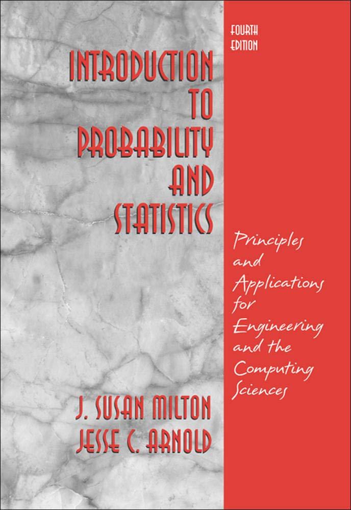 introduction to probability and statistics 4th edition j. susan milton, jesse arnold 007246836x, 9780072468366