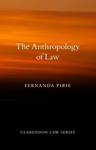 anthropology of law 1st edition fernanda pirie 0199696853, 978-0199696857