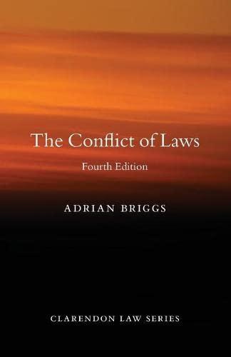 the conflict of laws 4th edition adrian briggs 0198845235, 978-0198845232
