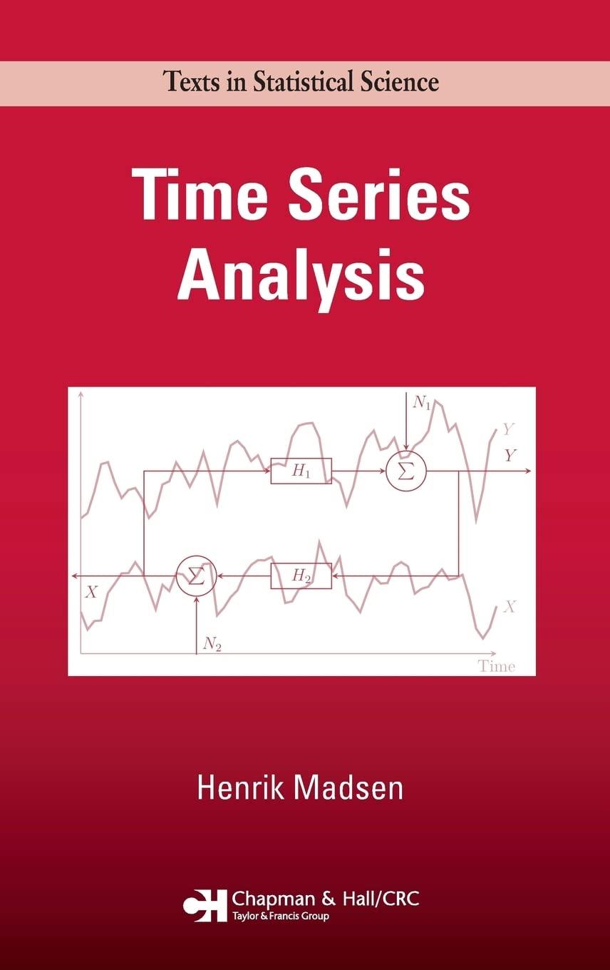 time series analysis 1st edition henrik madsen 142005967x, 9781420059670