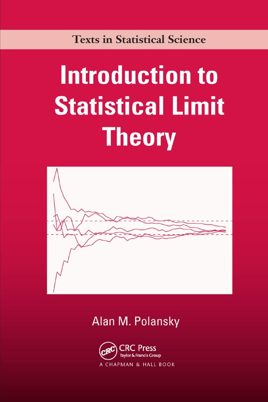 Introduction To Statistical Limit Theory