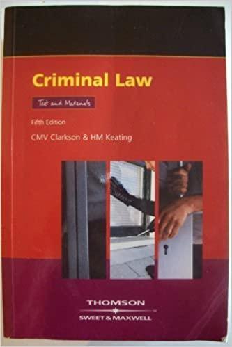 criminal law texts and materials 5th edition c m v clarkson, h m keating 0421784202, 978-0421784208