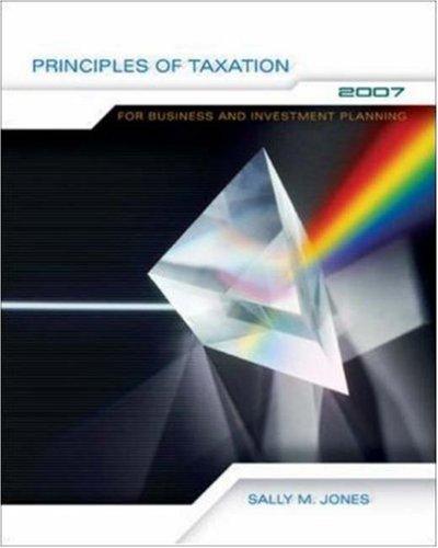 principles of taxation for business and investment planning 2007 edition sally jones 0073127523, 9780073127521