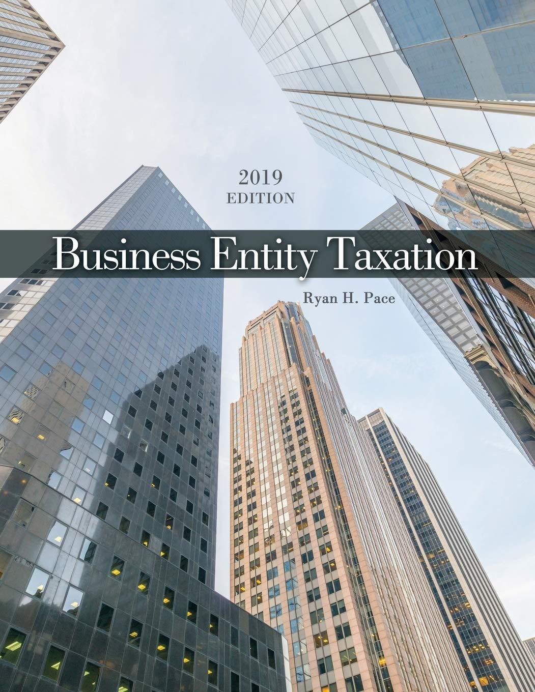 business entity taxation 9th edition ryan pace 1524961248, 9781524961244