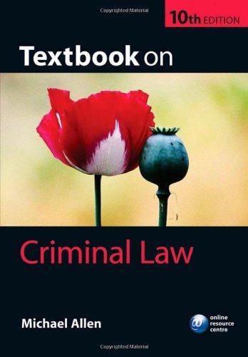 textbook on criminal law 10th edition michael allen 0199551340, 978-0199551347