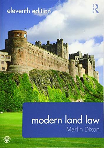 modern land law 11th edition martin dixon 113855586x, 978-1138555860
