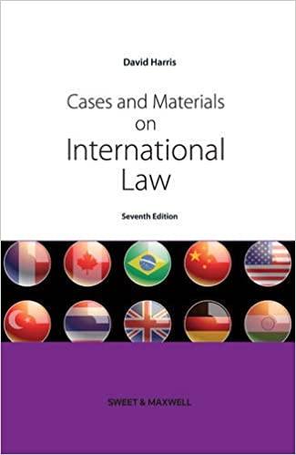 cases and materials on international law 7th edition david harris 1847032788, 978-1847032782