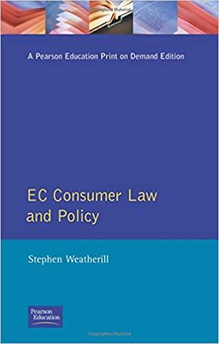 ec consumer law and policy 1st edition stephen weatherill 0582291623, 978-0582291621