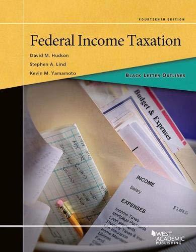 federal income taxation 14th edition david hudson, stephen lind, kevin yamamoto 1642420158, 9781642420159