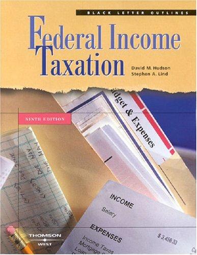 federal income taxation 9th edition david m. hudson, stephen a. lind 0314152326, 9780314152329