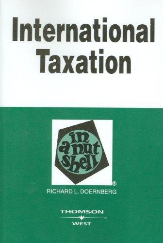 international taxation in a nutshell 7th edition richard l. doernberg 0314163107, 9780314163103
