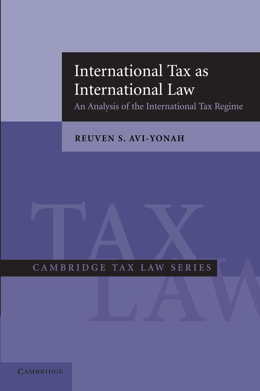 international tax as international law 1st edition reuven s. avi yonah 0521618010, 9780521618014