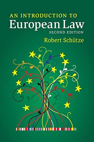an introduction to european law 2nd edition robert schütze 1107530326, 978-1107530324