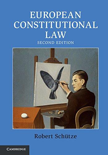 european constitutional law 2nd edition robert schütze 1316503941, 978-1316503942