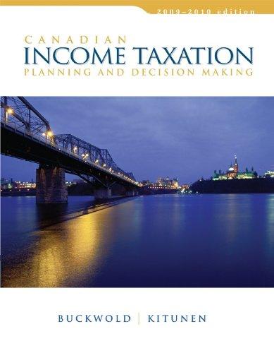 canadian income taxation planning and decision making 12th edition william buckwold, joan kitunen 0070266662,