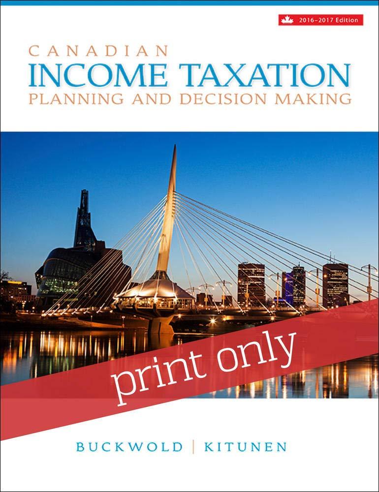 canadian income taxation 2016 2017 19th edition william buckwold, joan kitunen 1259273091, 9781259273094