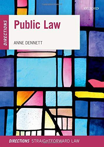 public law directions 1st edition anne dennett 0198807317, 978-0198807315