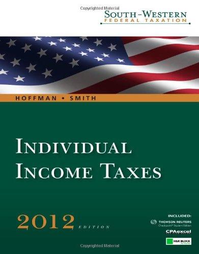 south western federal taxation 2012 individual income taxes 35th edition william hoffman, james r. smith