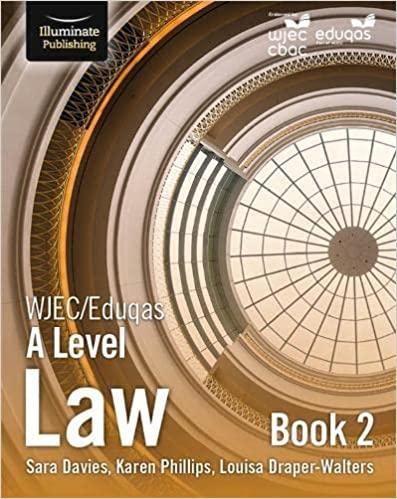 wjec/eduqas law for a level book 2 1st edition karen phillips, louisa draper-walters, sara davies 1911208462,