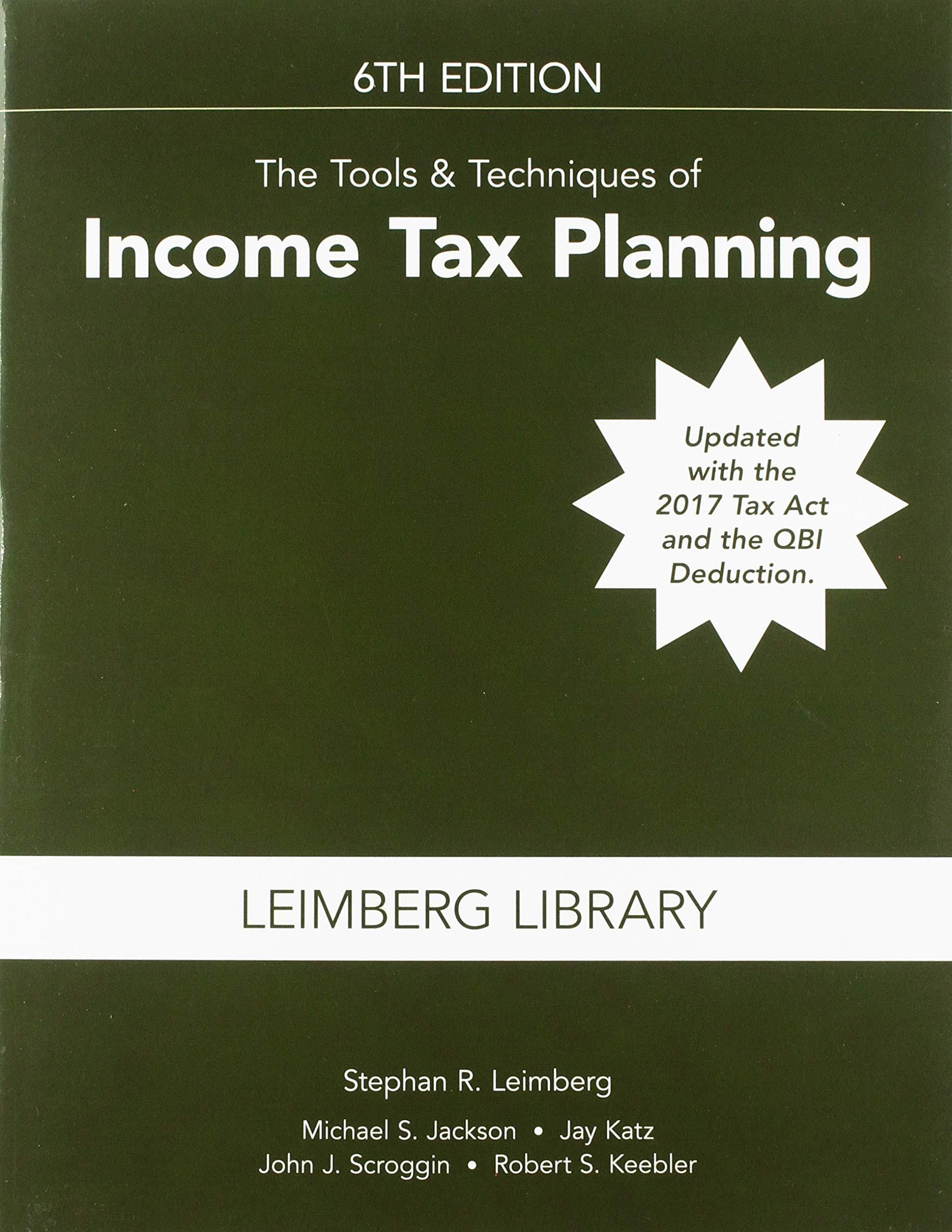 tools and techniques of income tax planning 6th edition stephan leimberg, michael s. jackson, jay katz, john