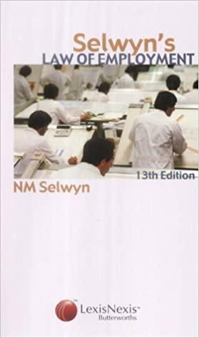 selwyns law of employment 13th edition norman selwyn 0406970904, 978-0406970909