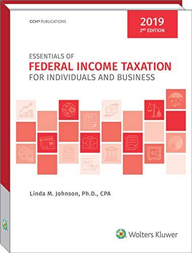 essentials of federal income taxation for individuals and business 2019 2nd edition linda m. johnson