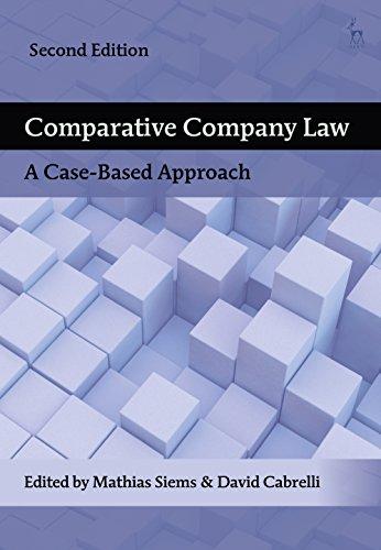 comparative company law a case-based approach 2nd edition mathias m siems, david cabrelli 1509909362,