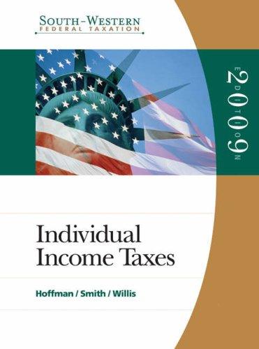 south western federal taxation 2009 individual income taxes 32nd edition william h. hoffman, james e. smith,