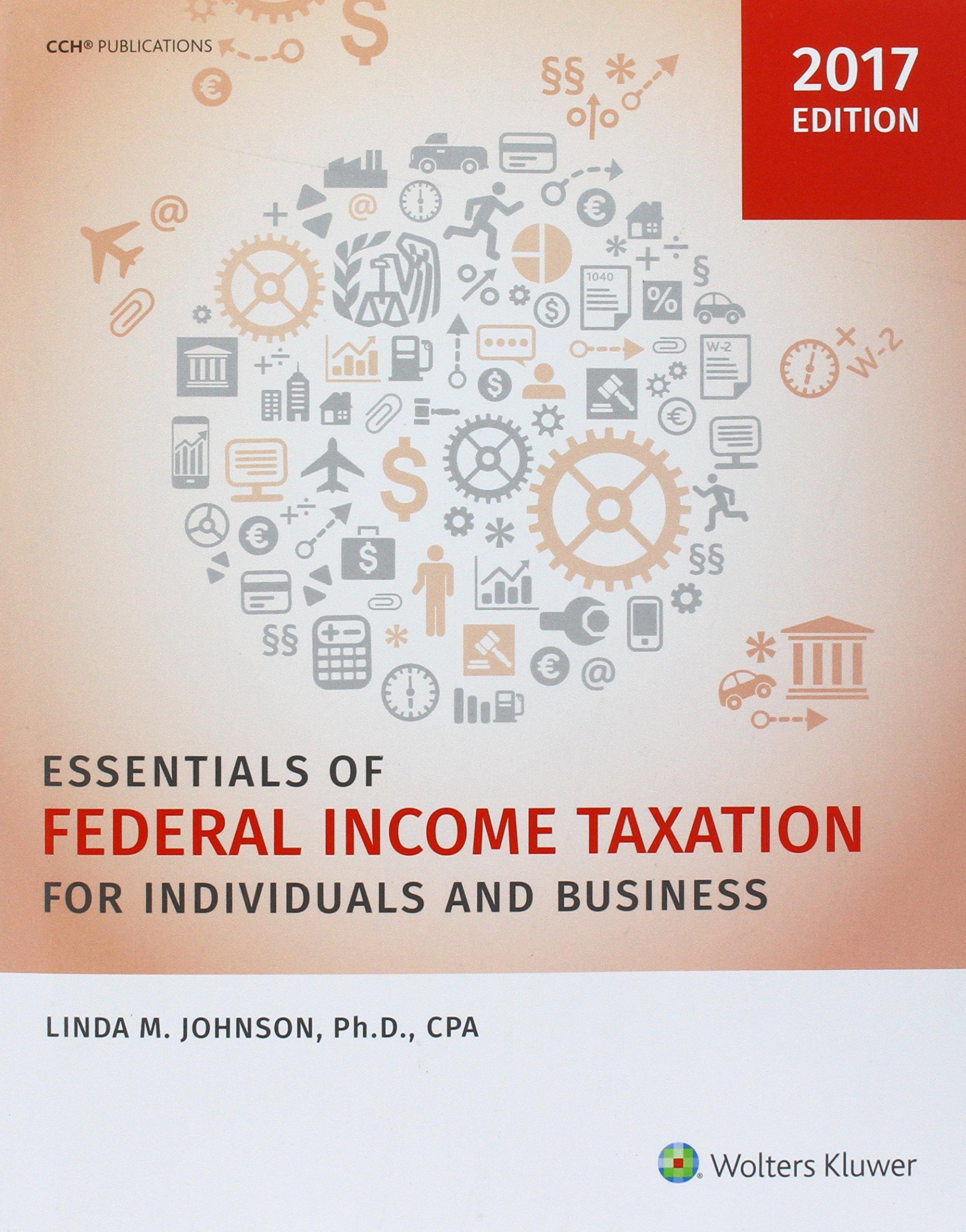 essentials of federal income taxation for individuals and business 2017 edition linda m. johnson 0808044869,