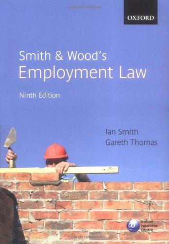 smith and woods employment law 9th edition ian smith, gareth thomas 0199287295, 978-0199287291