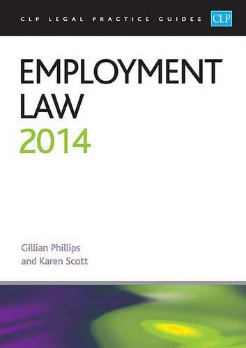 employment law 2014 2014 edition gillian phillips, karen scott 191001902x, 978-1910019023