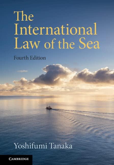 the international law of the sea 4th edition yoshifumi tanaka 1316516881, 978-1316516881