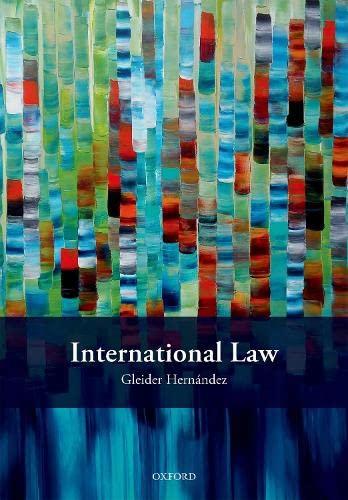 international law 1st edition gleider hernandez 0198748833, 978-0198748830