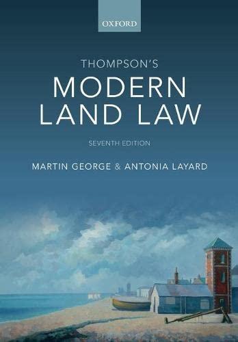 thompsons modern land law 7th edition martin george, antonia layard 0198828020, 978-0198828020
