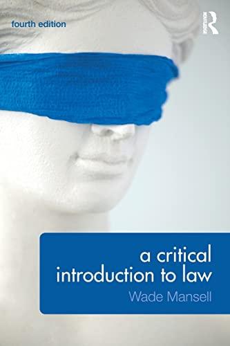 a critical introduction to law 4th edition wade mansell 1138775010, 978-1138775015