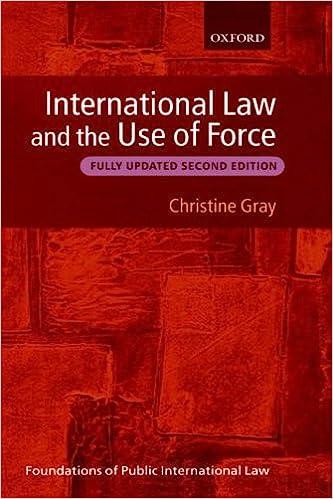 international law and the use of force 2nd edition christine gray 0199271305, 978-0199271306