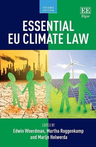 essential eu climate law 2nd edition edwin woerdman, martha roggenkamp, marijn holwerda 1788971310,