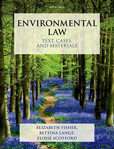environmental law text cases and materials 1st edition elizabeth fisher, bettina lange, eloise scotford