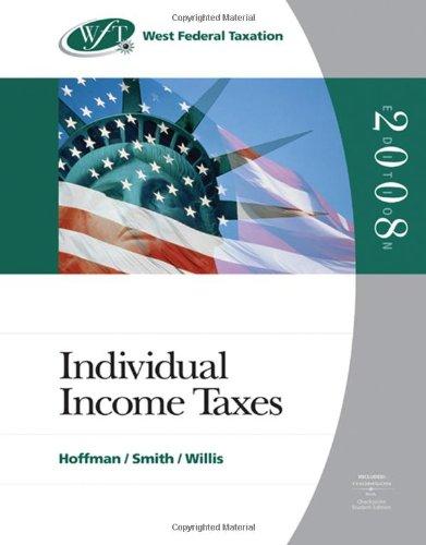 west federal taxation 2008 individual income taxes 31st edition william h. hoffman, james e. smith, eugene