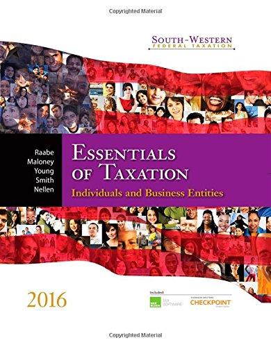 essentials of taxation 2016 individuals and business entities 39th edition william a. raabe, david m.
