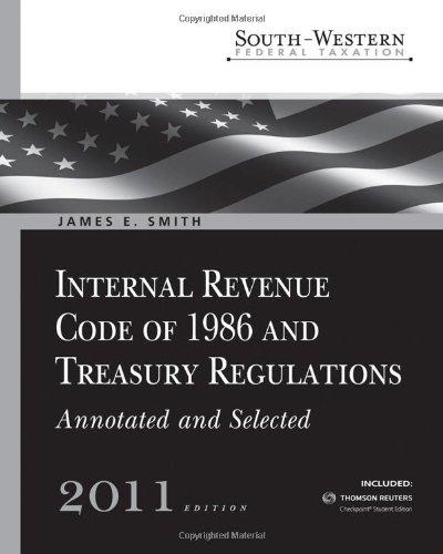 south western federal taxation internal revenue code of 1986 and treasury regulations 2011 28th edition james