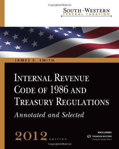 south western federal taxation internal revenue code of 1986 and treasury regulations 2012 29th edition james