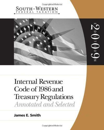 south western federal taxation internal revenue code 1986 and treasury regulations 2009 26th edition james e.