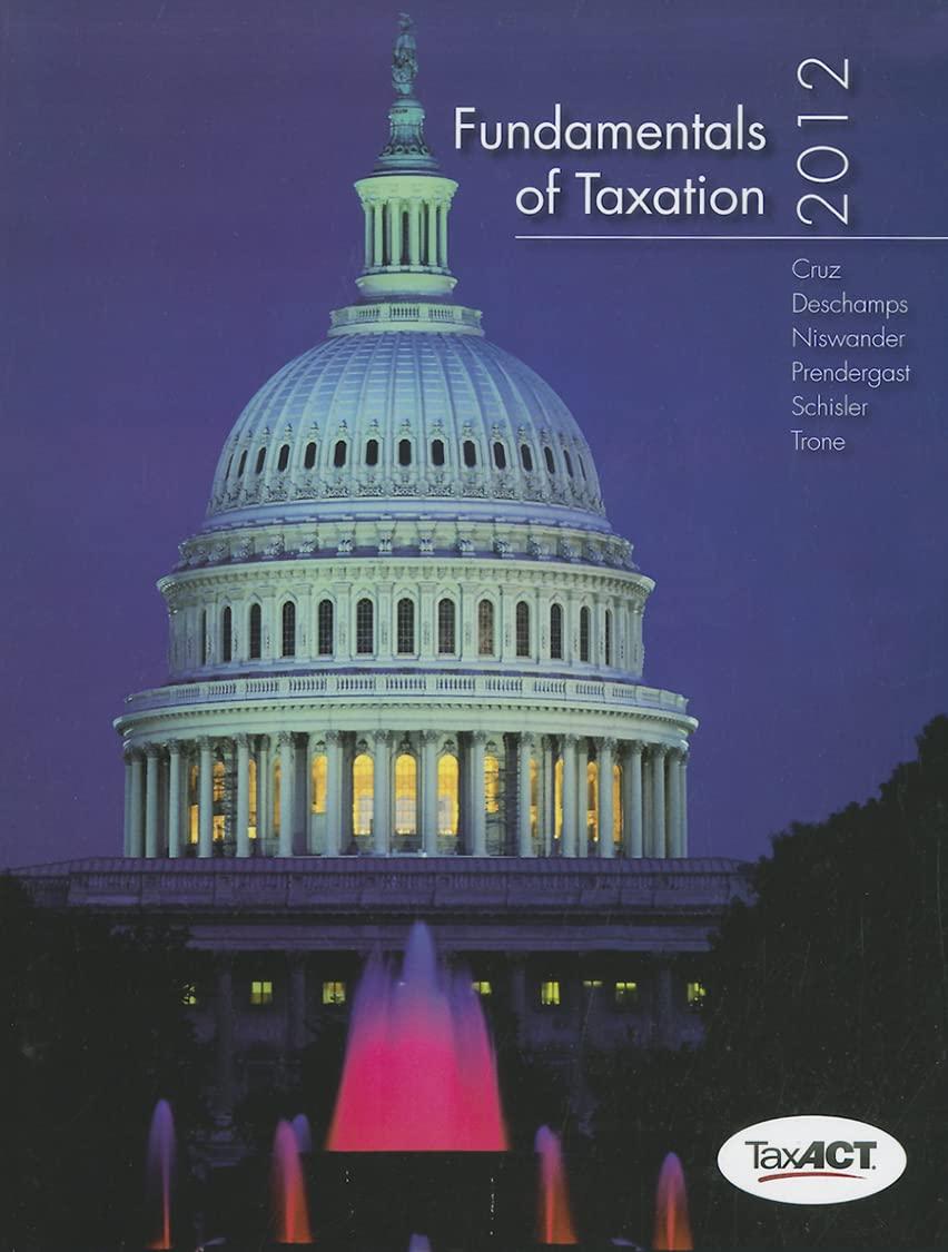fundamentals of taxation 2012 5th edition ana cru, mike deschamps, frederick niswander, debra prendergast,