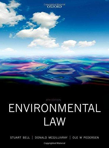 environmental law 8th edition stuart bell, donald mcgillivray, ole pedersen 0199583803, 978-0199583805
