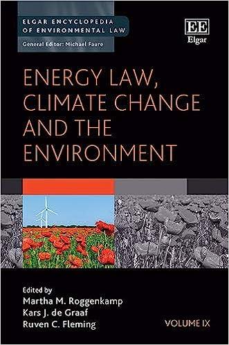 energy law climate change and the environment 9th edition martha m. roggenkamp, kars j. de graaf, ruven c.