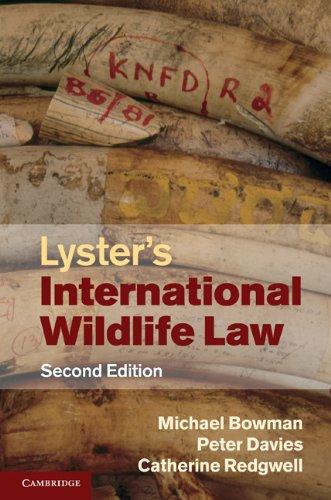 lysters international wildlife law 2nd edition michael bowman, peter davies, catherine redgwell 0521527295,