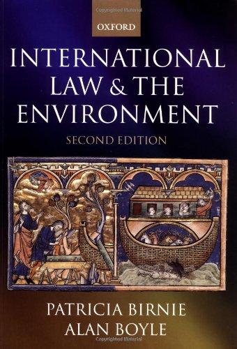 international law and the environment 2nd edition patricia birnie, alan boyle 0198765533, 978-0198765530