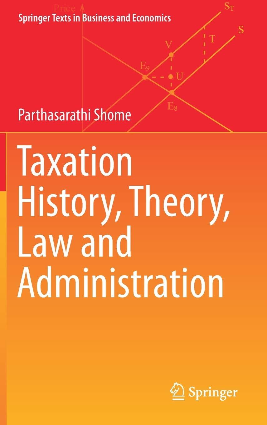 taxation history theory law and administration 1st edition parthasarathi shome 3030682137, 9783030682132