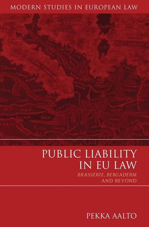 public liability in eu law 1st edition pekka aalto 1849461333, 978-1849461337